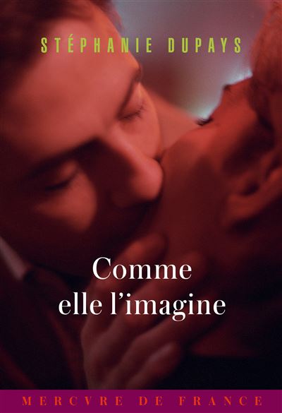 comme elle l'imagine Stéphanie Dupays