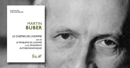 Le chemin de l'homme, Martin Buber